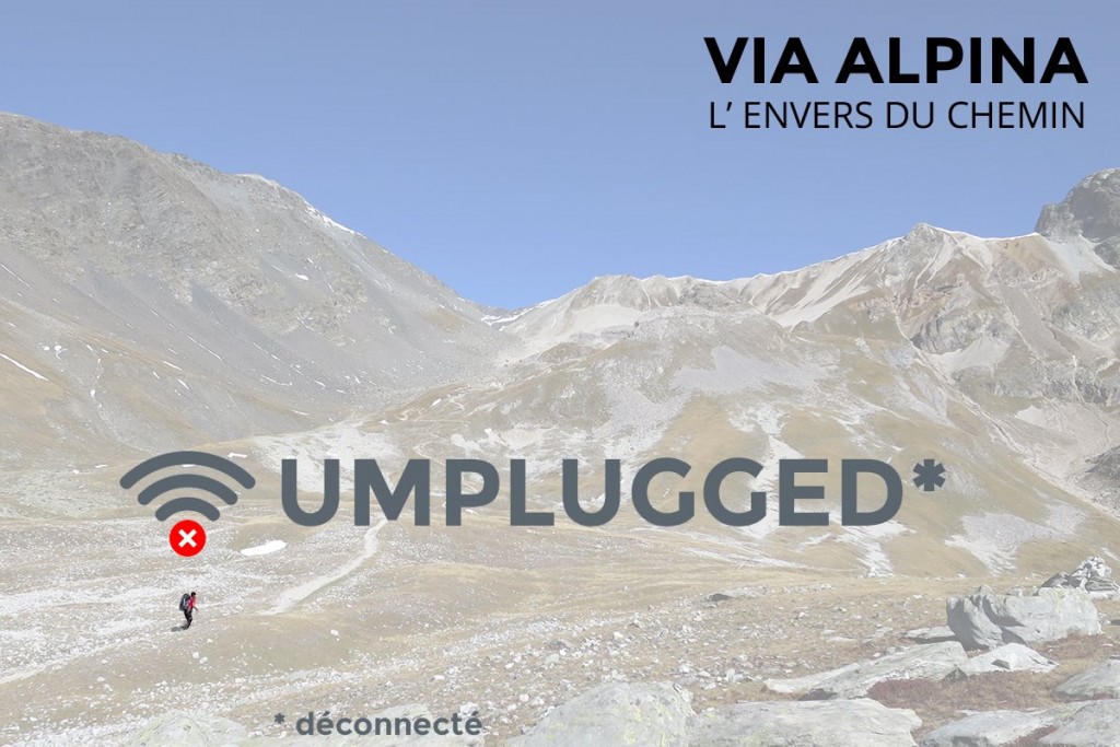 Via Alpina umplugged